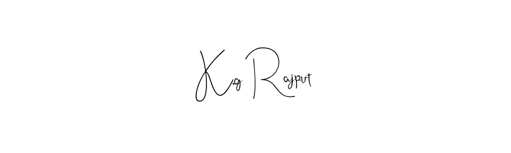 You should practise on your own different ways (Andilay-7BmLP) to write your name (K.g Rajput) in signature. don't let someone else do it for you. K.g Rajput signature style 4 images and pictures png