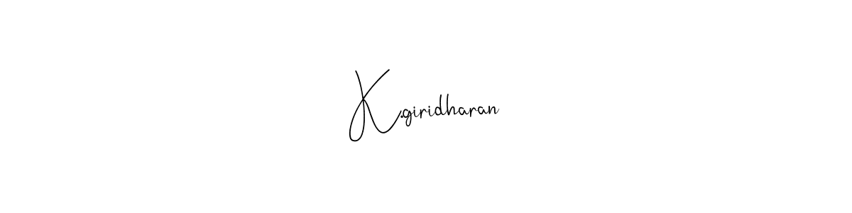 Make a beautiful signature design for name K.giridharan. Use this online signature maker to create a handwritten signature for free. K.giridharan signature style 4 images and pictures png