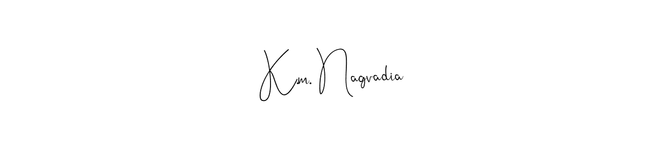 Make a beautiful signature design for name K.m. Nagvadia. With this signature (Andilay-7BmLP) style, you can create a handwritten signature for free. K.m. Nagvadia signature style 4 images and pictures png