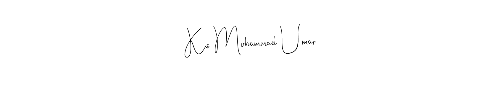 The best way (Andilay-7BmLP) to make a short signature is to pick only two or three words in your name. The name K.s Muhammad Umar include a total of six letters. For converting this name. K.s Muhammad Umar signature style 4 images and pictures png