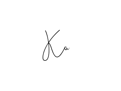 Make a beautiful signature design for name Ka  . With this signature (Andilay-7BmLP) style, you can create a handwritten signature for free. Ka   signature style 4 images and pictures png