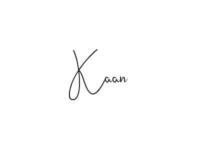 You should practise on your own different ways (Andilay-7BmLP) to write your name (Kaan) in signature. don't let someone else do it for you. Kaan signature style 4 images and pictures png