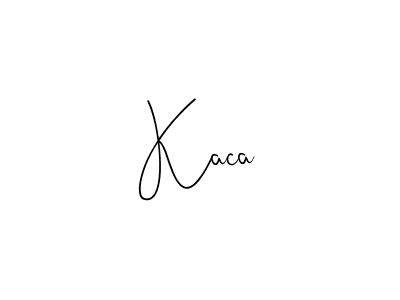 Design your own signature with our free online signature maker. With this signature software, you can create a handwritten (Andilay-7BmLP) signature for name Kaca. Kaca signature style 4 images and pictures png