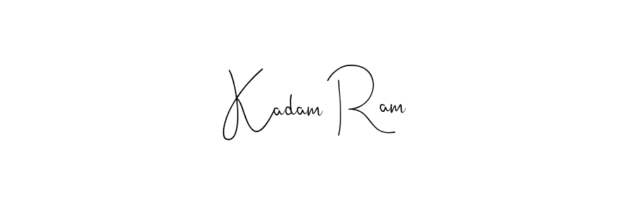 Make a beautiful signature design for name Kadam Ram. With this signature (Andilay-7BmLP) style, you can create a handwritten signature for free. Kadam Ram signature style 4 images and pictures png