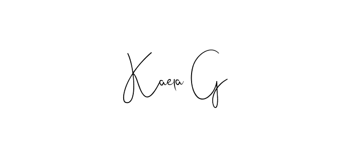 Make a beautiful signature design for name Kaela G. With this signature (Andilay-7BmLP) style, you can create a handwritten signature for free. Kaela G signature style 4 images and pictures png