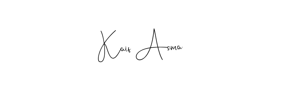 Also we have Kaif Asma name is the best signature style. Create professional handwritten signature collection using Andilay-7BmLP autograph style. Kaif Asma signature style 4 images and pictures png