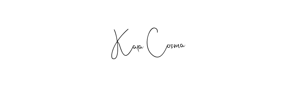 Make a beautiful signature design for name Kala Cosma. With this signature (Andilay-7BmLP) style, you can create a handwritten signature for free. Kala Cosma signature style 4 images and pictures png