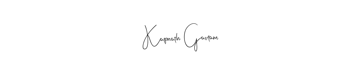 How to make Kalpnath Gautam name signature. Use Andilay-7BmLP style for creating short signs online. This is the latest handwritten sign. Kalpnath Gautam signature style 4 images and pictures png