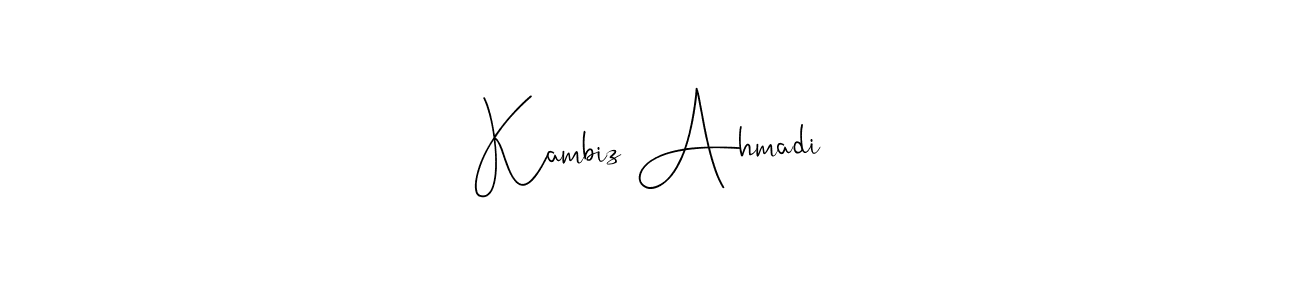 You can use this online signature creator to create a handwritten signature for the name Kambiz Ahmadi. This is the best online autograph maker. Kambiz Ahmadi signature style 4 images and pictures png