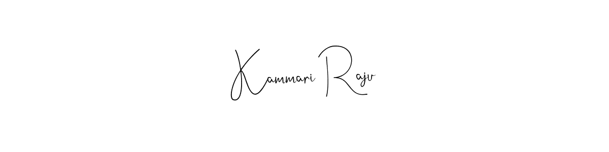 You should practise on your own different ways (Andilay-7BmLP) to write your name (Kammari Raju) in signature. don't let someone else do it for you. Kammari Raju signature style 4 images and pictures png