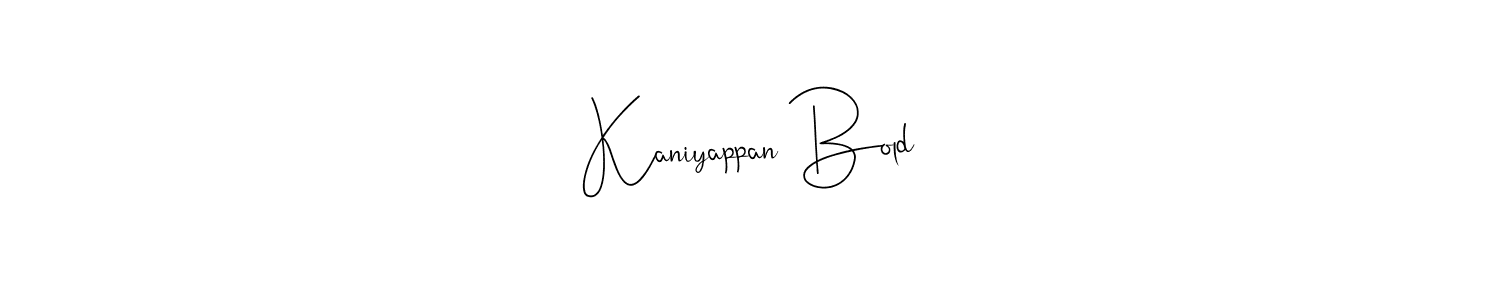 Once you've used our free online signature maker to create your best signature Andilay-7BmLP style, it's time to enjoy all of the benefits that Kaniyappan Bold name signing documents. Kaniyappan Bold signature style 4 images and pictures png
