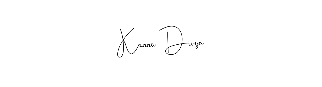 Design your own signature with our free online signature maker. With this signature software, you can create a handwritten (Andilay-7BmLP) signature for name Kanna Divya. Kanna Divya signature style 4 images and pictures png