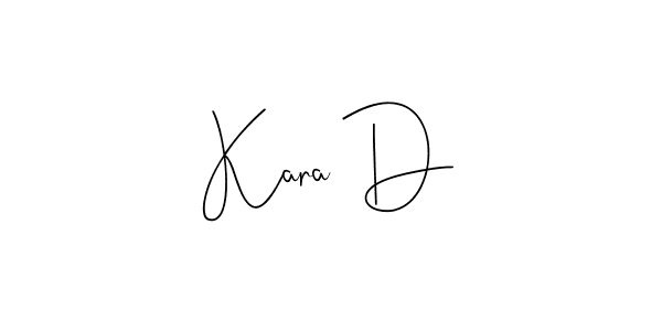 if you are searching for the best signature style for your name Kara D. so please give up your signature search. here we have designed multiple signature styles  using Andilay-7BmLP. Kara D signature style 4 images and pictures png