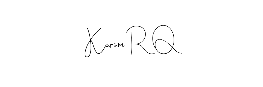 Similarly Andilay-7BmLP is the best handwritten signature design. Signature creator online .You can use it as an online autograph creator for name Karam R Q. Karam R Q signature style 4 images and pictures png