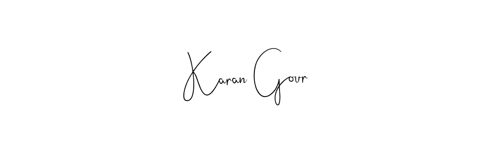 Create a beautiful signature design for name Karan Gour. With this signature (Andilay-7BmLP) fonts, you can make a handwritten signature for free. Karan Gour signature style 4 images and pictures png