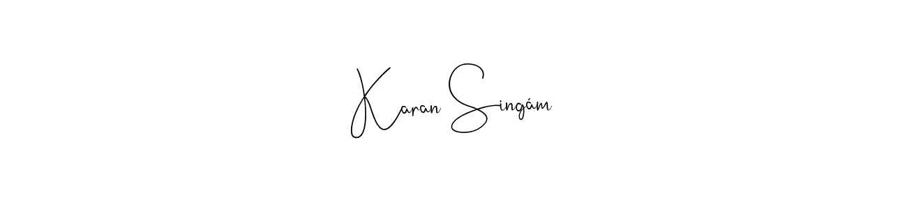 Also we have Karan Singám name is the best signature style. Create professional handwritten signature collection using Andilay-7BmLP autograph style. Karan Singám signature style 4 images and pictures png