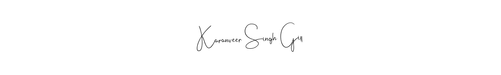 Create a beautiful signature design for name Karanveer Singh Gill. With this signature (Andilay-7BmLP) fonts, you can make a handwritten signature for free. Karanveer Singh Gill signature style 4 images and pictures png