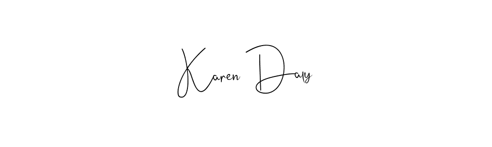 Make a beautiful signature design for name Karen Daly. With this signature (Andilay-7BmLP) style, you can create a handwritten signature for free. Karen Daly signature style 4 images and pictures png