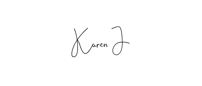 It looks lik you need a new signature style for name Karen J. Design unique handwritten (Andilay-7BmLP) signature with our free signature maker in just a few clicks. Karen J signature style 4 images and pictures png