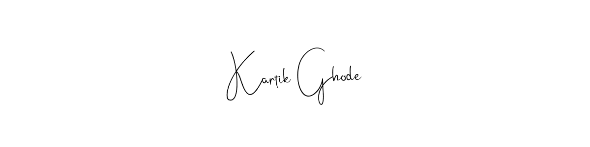 How to make Kartik Ghode name signature. Use Andilay-7BmLP style for creating short signs online. This is the latest handwritten sign. Kartik Ghode signature style 4 images and pictures png