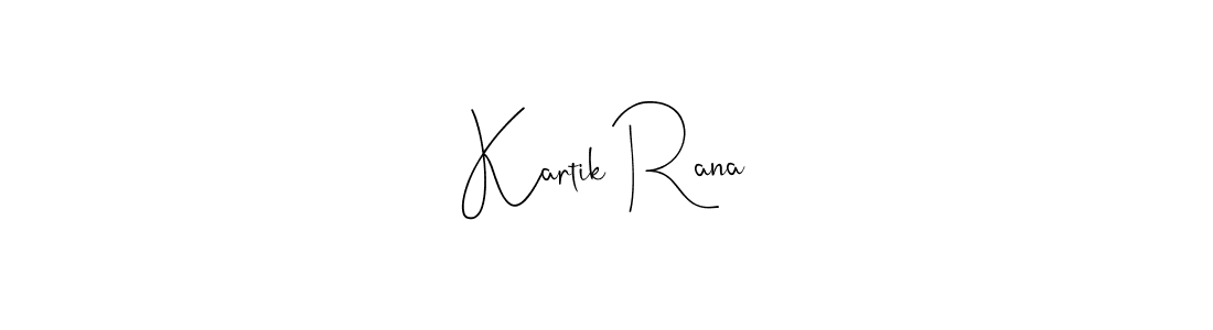 How to make Kartik Rana name signature. Use Andilay-7BmLP style for creating short signs online. This is the latest handwritten sign. Kartik Rana signature style 4 images and pictures png