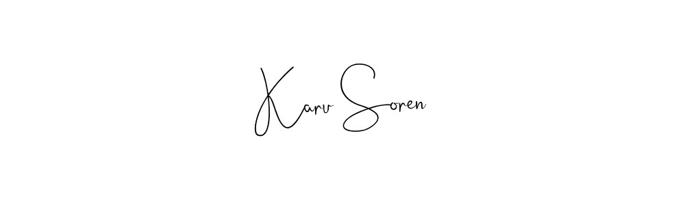 Make a beautiful signature design for name Karu Soren. With this signature (Andilay-7BmLP) style, you can create a handwritten signature for free. Karu Soren signature style 4 images and pictures png