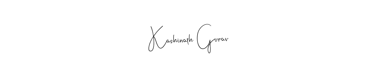 How to make Kashinath Gurav name signature. Use Andilay-7BmLP style for creating short signs online. This is the latest handwritten sign. Kashinath Gurav signature style 4 images and pictures png