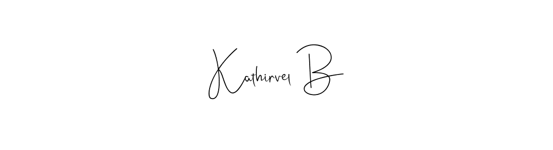 Use a signature maker to create a handwritten signature online. With this signature software, you can design (Andilay-7BmLP) your own signature for name Kathirvel B. Kathirvel B signature style 4 images and pictures png
