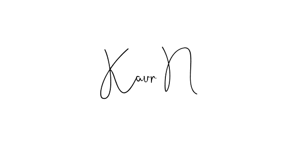 Design your own signature with our free online signature maker. With this signature software, you can create a handwritten (Andilay-7BmLP) signature for name Kaur N. Kaur N signature style 4 images and pictures png