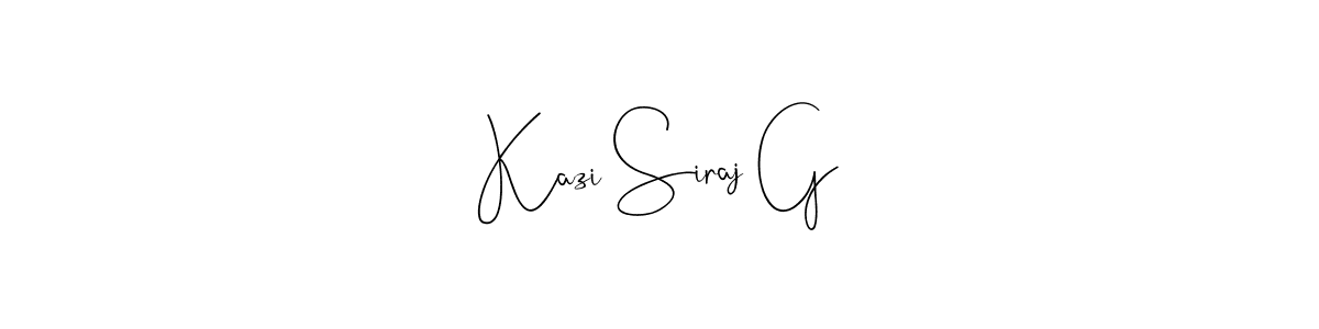 The best way (Andilay-7BmLP) to make a short signature is to pick only two or three words in your name. The name Kazi Siraj G include a total of six letters. For converting this name. Kazi Siraj G signature style 4 images and pictures png