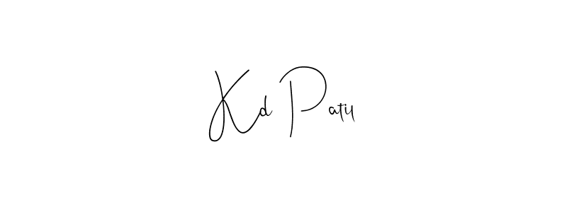 Kd Patil stylish signature style. Best Handwritten Sign (Andilay-7BmLP) for my name. Handwritten Signature Collection Ideas for my name Kd Patil. Kd Patil signature style 4 images and pictures png