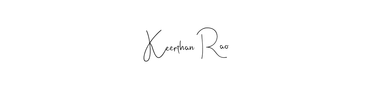 Create a beautiful signature design for name Keerthan Rao. With this signature (Andilay-7BmLP) fonts, you can make a handwritten signature for free. Keerthan Rao signature style 4 images and pictures png