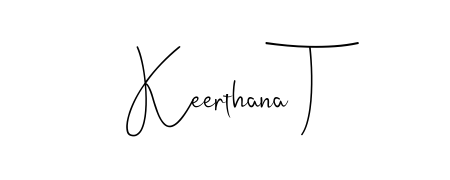 Once you've used our free online signature maker to create your best signature Andilay-7BmLP style, it's time to enjoy signing your documents with Keerthana T name. Keerthana T signature style 4 images and pictures png