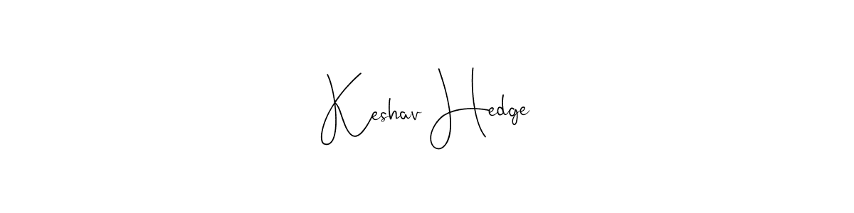 if you are searching for the best signature style for your name Keshav Hedge. so please give up your signature search. here we have designed multiple signature styles  using Andilay-7BmLP. Keshav Hedge signature style 4 images and pictures png