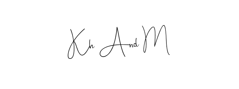 Also You can easily find your signature by using the search form. We will create Kh And M name handwritten signature images for you free of cost using Andilay-7BmLP sign style. Kh And M signature style 4 images and pictures png