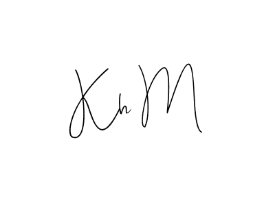 You should practise on your own different ways (Andilay-7BmLP) to write your name (Kh M) in signature. don't let someone else do it for you. Kh M signature style 4 images and pictures png