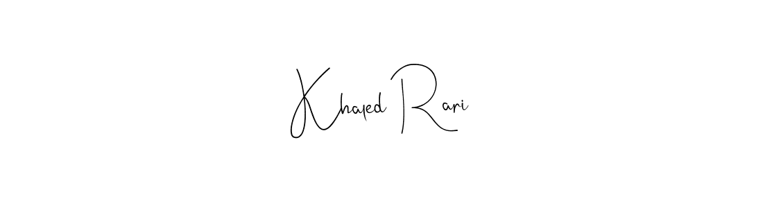 Khaled Rari stylish signature style. Best Handwritten Sign (Andilay-7BmLP) for my name. Handwritten Signature Collection Ideas for my name Khaled Rari. Khaled Rari signature style 4 images and pictures png