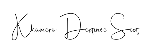 You should practise on your own different ways (Andilay-7BmLP) to write your name (Khamera Destinee Scott) in signature. Don't let someone else do it for you. Khamera Destinee Scott signature style 4 images and pictures png
