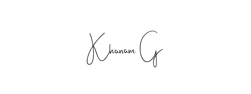 Create a beautiful signature design for name Khanam G. With this signature (Andilay-7BmLP) fonts, you can make a handwritten signature for free. Khanam G signature style 4 images and pictures png