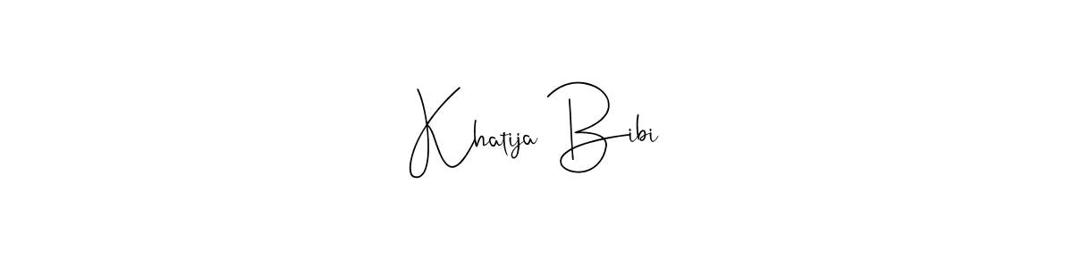 Khatija Bibi stylish signature style. Best Handwritten Sign (Andilay-7BmLP) for my name. Handwritten Signature Collection Ideas for my name Khatija Bibi. Khatija Bibi signature style 4 images and pictures png