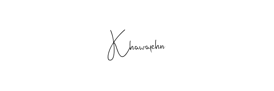 How to make Khawalehn name signature. Use Andilay-7BmLP style for creating short signs online. This is the latest handwritten sign. Khawalehn signature style 4 images and pictures png