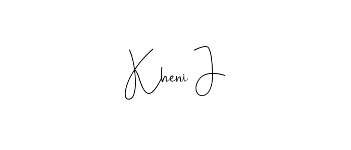 if you are searching for the best signature style for your name Kheni J. so please give up your signature search. here we have designed multiple signature styles  using Andilay-7BmLP. Kheni J signature style 4 images and pictures png