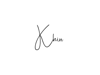 Create a beautiful signature design for name Khin. With this signature (Andilay-7BmLP) fonts, you can make a handwritten signature for free. Khin signature style 4 images and pictures png