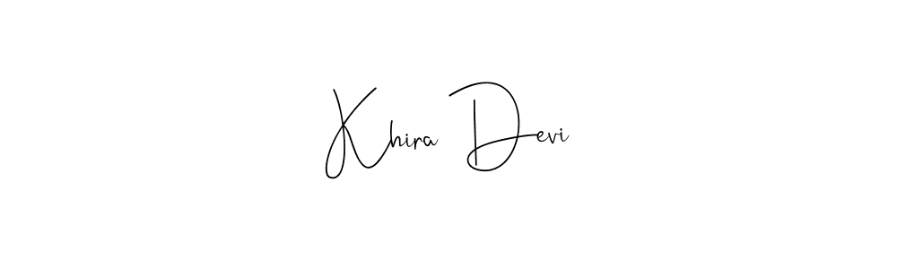 Make a beautiful signature design for name Khira Devi. With this signature (Andilay-7BmLP) style, you can create a handwritten signature for free. Khira Devi signature style 4 images and pictures png