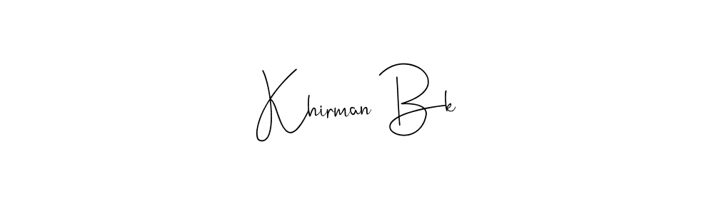 Check out images of Autograph of Khirman Bk name. Actor Khirman Bk Signature Style. Andilay-7BmLP is a professional sign style online. Khirman Bk signature style 4 images and pictures png