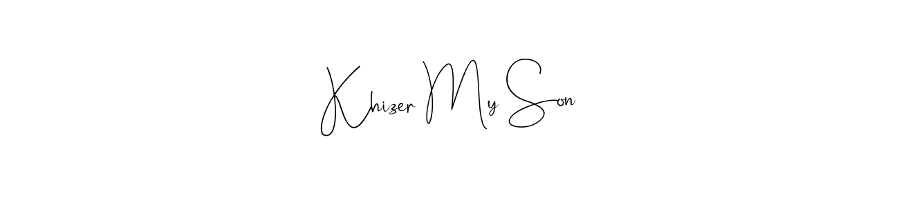 Make a beautiful signature design for name Khizer My Son. Use this online signature maker to create a handwritten signature for free. Khizer My Son signature style 4 images and pictures png