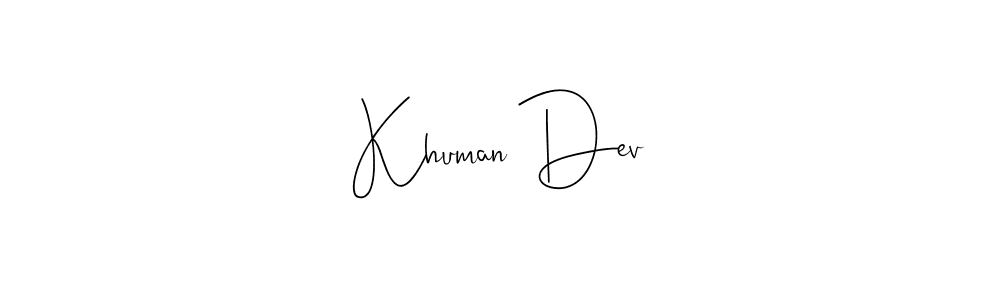 Use a signature maker to create a handwritten signature online. With this signature software, you can design (Andilay-7BmLP) your own signature for name Khuman Dev. Khuman Dev signature style 4 images and pictures png