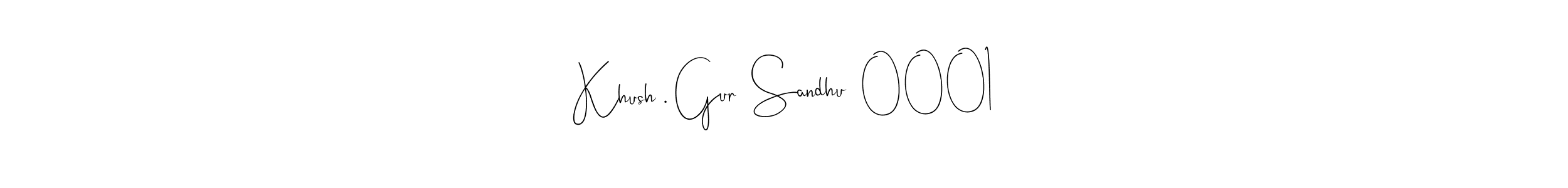 How to make Khush . Gur  Sandhu  0001 signature? Andilay-7BmLP is a professional autograph style. Create handwritten signature for Khush . Gur  Sandhu  0001 name. Khush . Gur  Sandhu  0001 signature style 4 images and pictures png