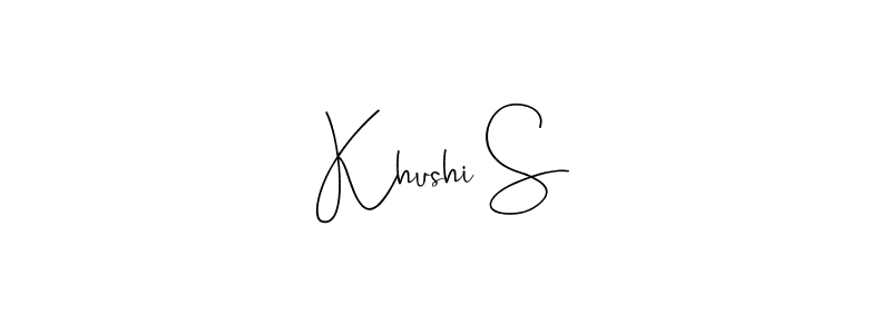 How to make Khushi S signature? Andilay-7BmLP is a professional autograph style. Create handwritten signature for Khushi S name. Khushi S signature style 4 images and pictures png