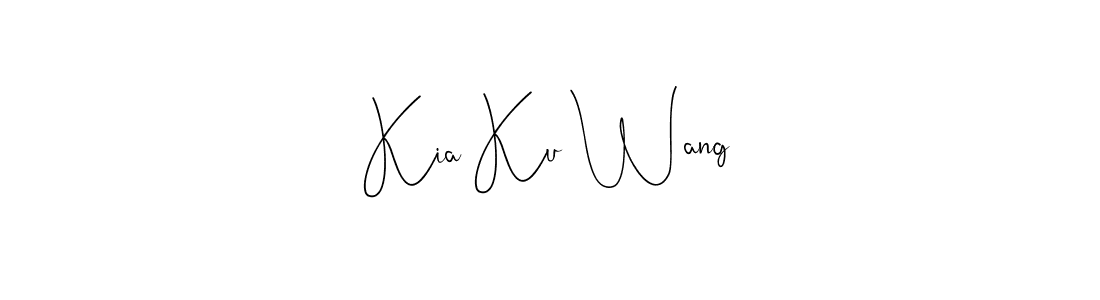 How to make Kia Ku Wang name signature. Use Andilay-7BmLP style for creating short signs online. This is the latest handwritten sign. Kia Ku Wang signature style 4 images and pictures png